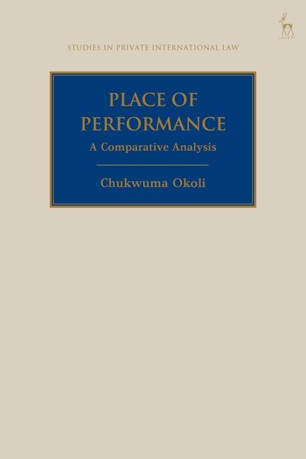 Cover: 9781509936205 | PLACE OF PERFORMANCE | Chukwuma Okoli | Buch | Gebunden | Englisch