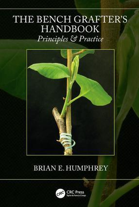Cover: 9781138046221 | The Bench Grafter's Handbook | Principles & Practice | Humphrey | Buch