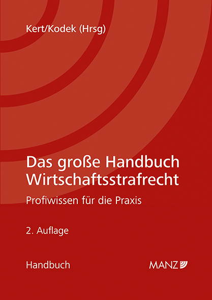 Cover: 9783214025441 | Das große Handbuch Wirtschaftsstrafrecht | Profiwissen für die Praxis