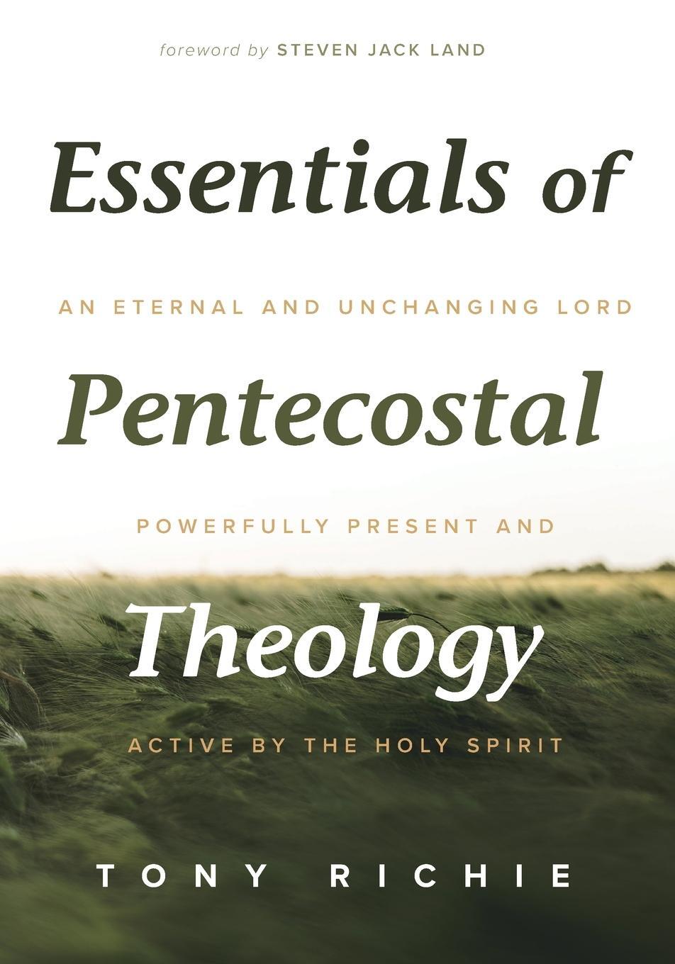Cover: 9781532638817 | Essentials of Pentecostal Theology | Tony Richie | Taschenbuch | 2020