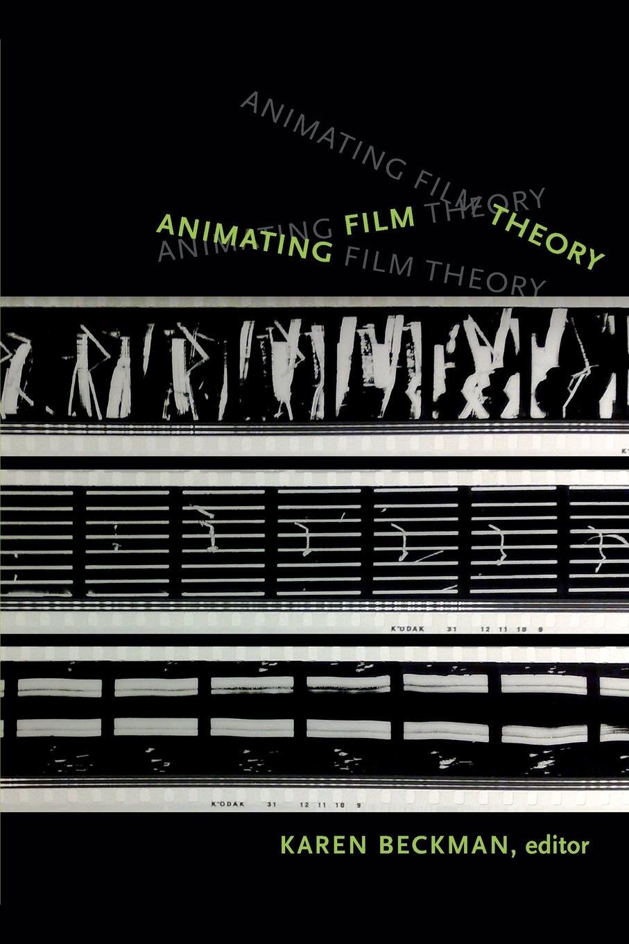 Cover: 9780822356523 | Animating Film Theory | Karen Redrobe Beckman | Taschenbuch | Englisch