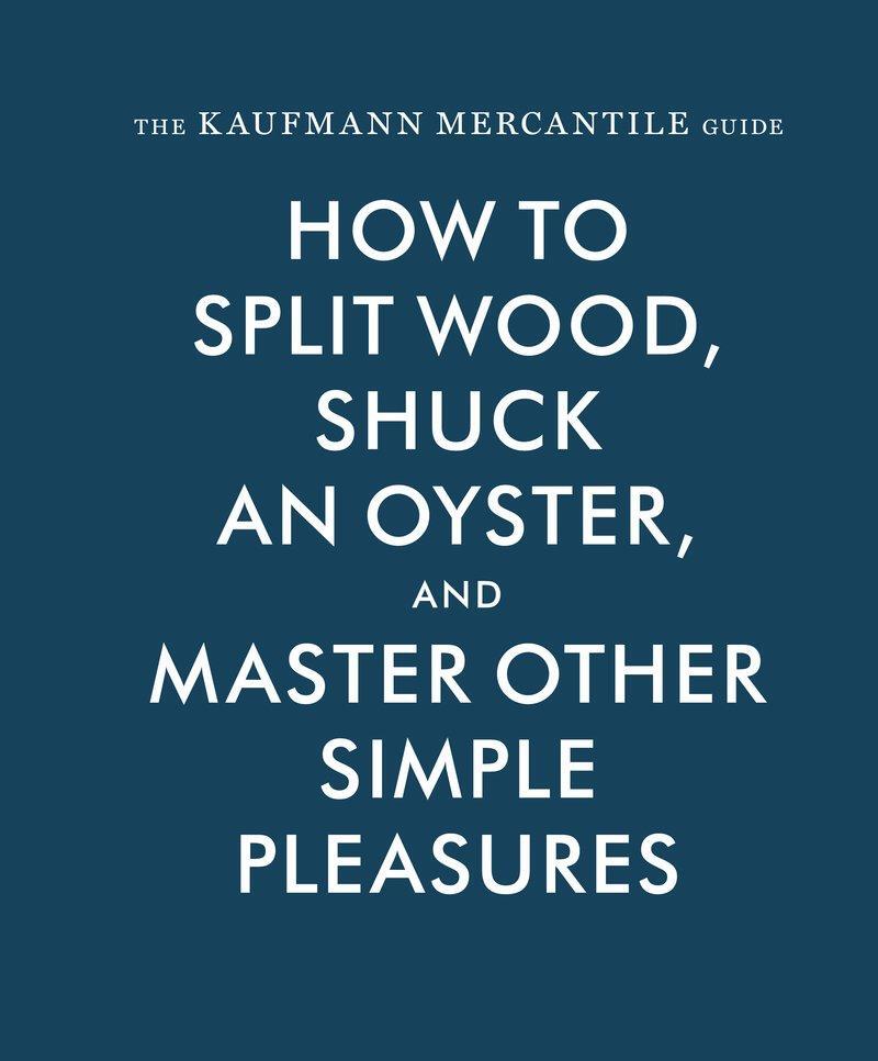 Cover: 9781616893996 | The Kaufmann Mercantile Guide | Alexandria Redgrave (u. a.) | Buch