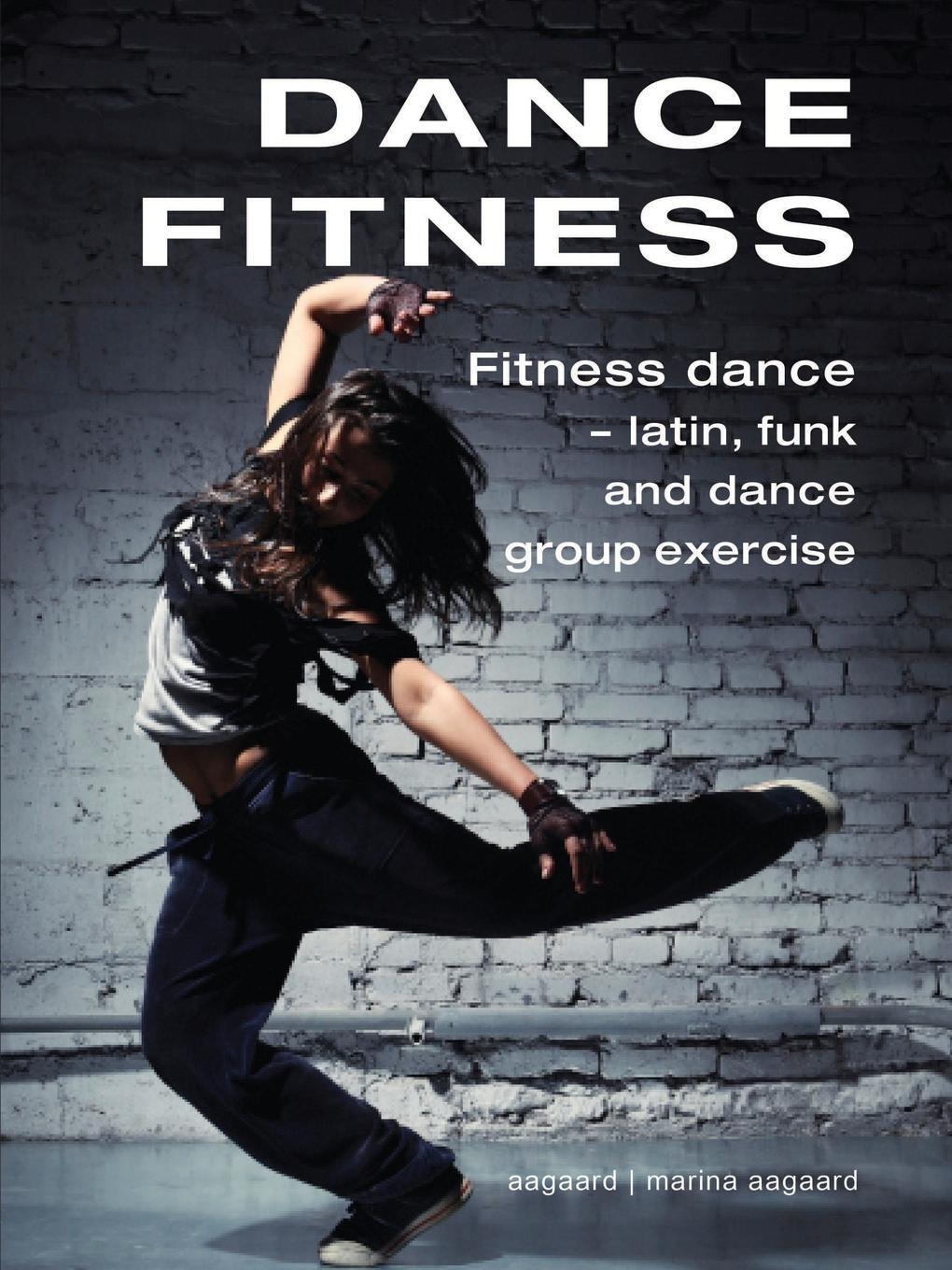 Cover: 9788792693730 | Dance Fitness | Marina Aagaard | Taschenbuch | Paperback | Englisch