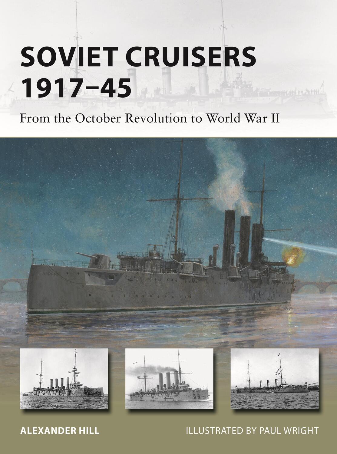 Autor: 9781472859334 | Soviet Cruisers 1917-45 | From the October Revolution to World War II