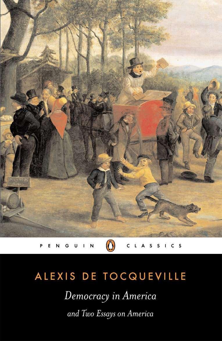 Cover: 9780140447606 | Democracy in America | And Two Essays on America | Alexis Tocqueville