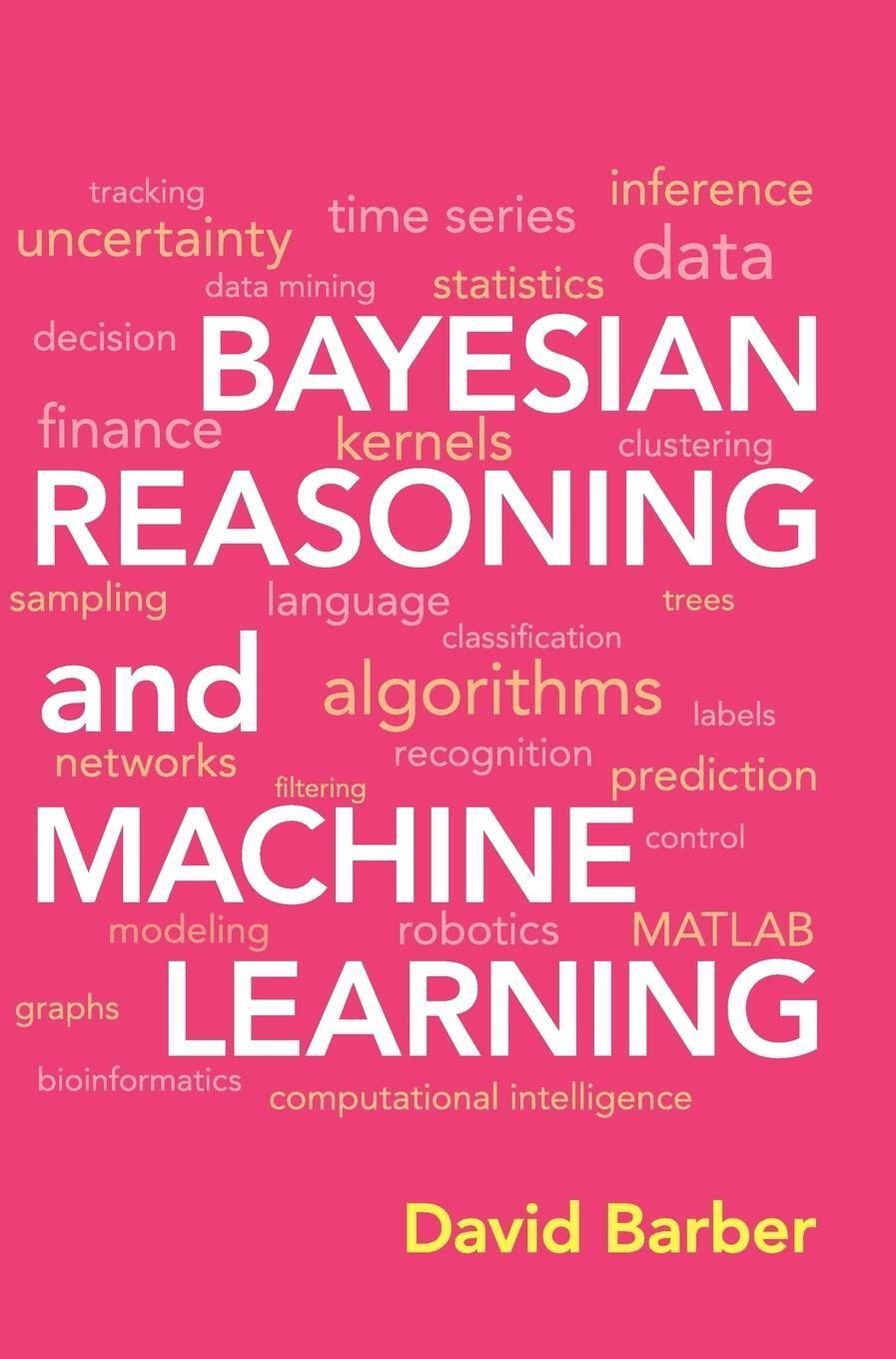 Cover: 9780521518147 | Bayesian Reasoning and Machine Learning | David Barber | Buch | 2019