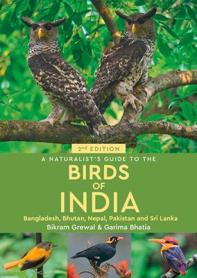Cover: 9781913679347 | A Naturalist's Guide to the Birds of India | Bikram Grewal | Buch