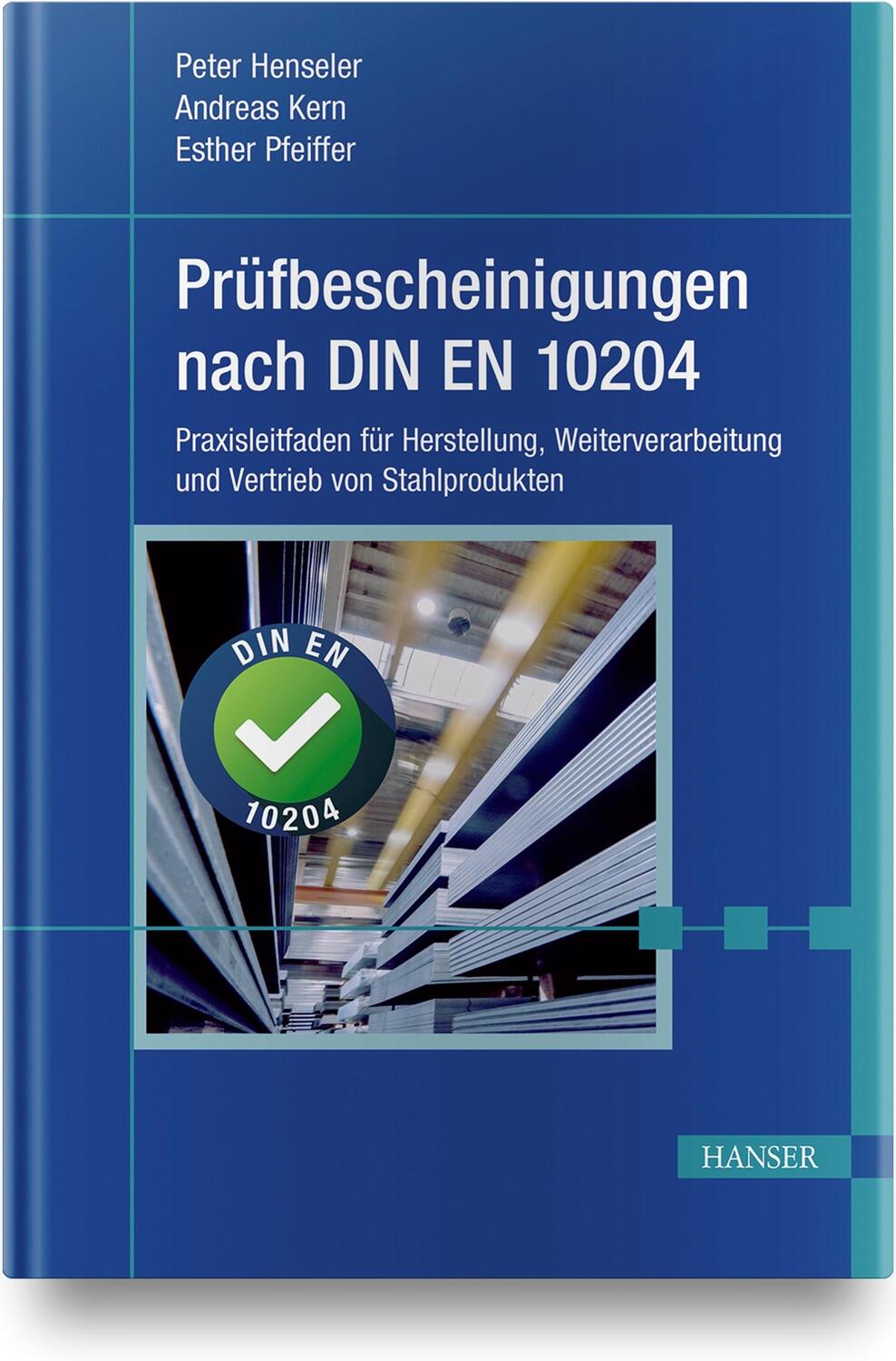 Cover: 9783446461192 | Prüfbescheinigungen nach DIN EN 10204 | Peter Henseler (u. a.) | Buch
