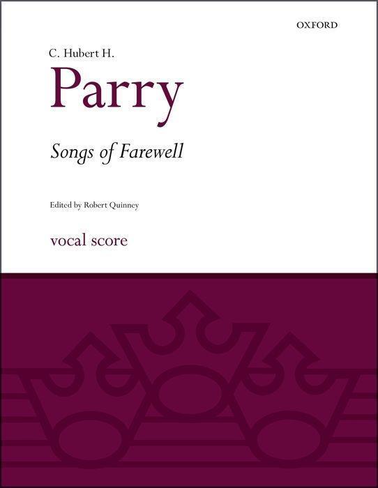 Cover: 9780193518469 | Songs Of Farewell | Vocal score | Hubert Parry | Chorpartitur | 2017