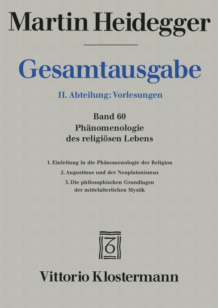 Cover: 9783465037170 | Phänomenologie des religiösen Lebens | Martin Heidegger | Buch | 2001