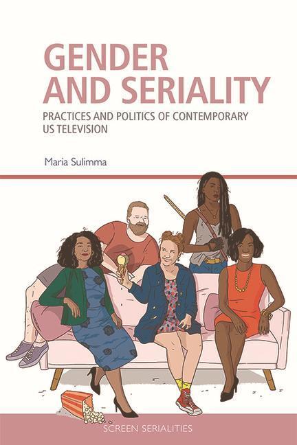 Cover: 9781474473965 | Gender and Seriality | Maria Sulimma | Taschenbuch | Englisch | 2022