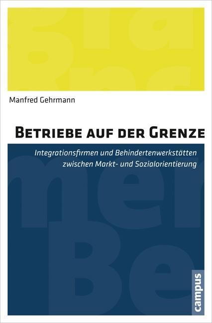 Cover: 9783593502755 | Betriebe auf der Grenze | Manfred Gehrmann | Taschenbuch | 488 S.