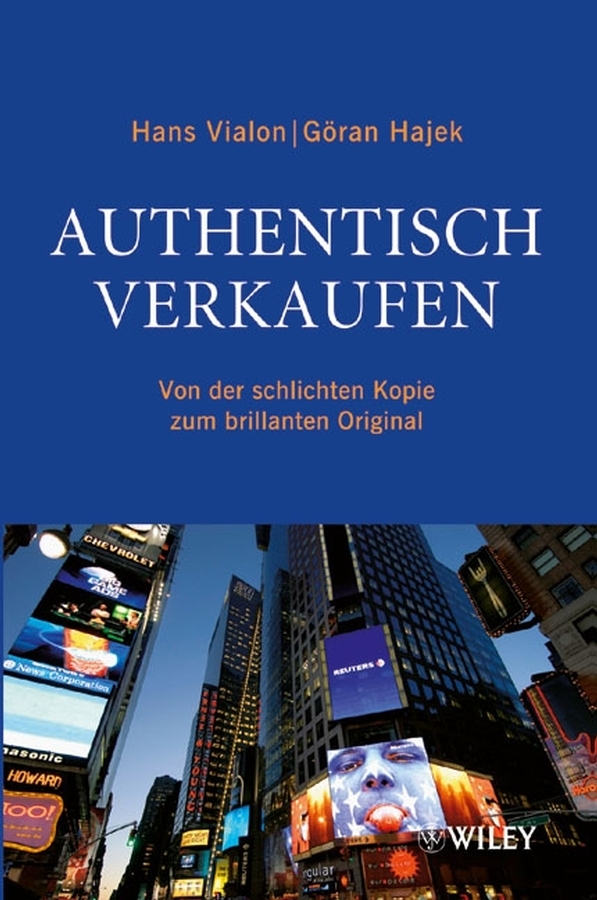 Cover: 9783527503551 | Authentisch verkaufen | Hans Vialon (u. a.) | Buch | 252 S. | Deutsch