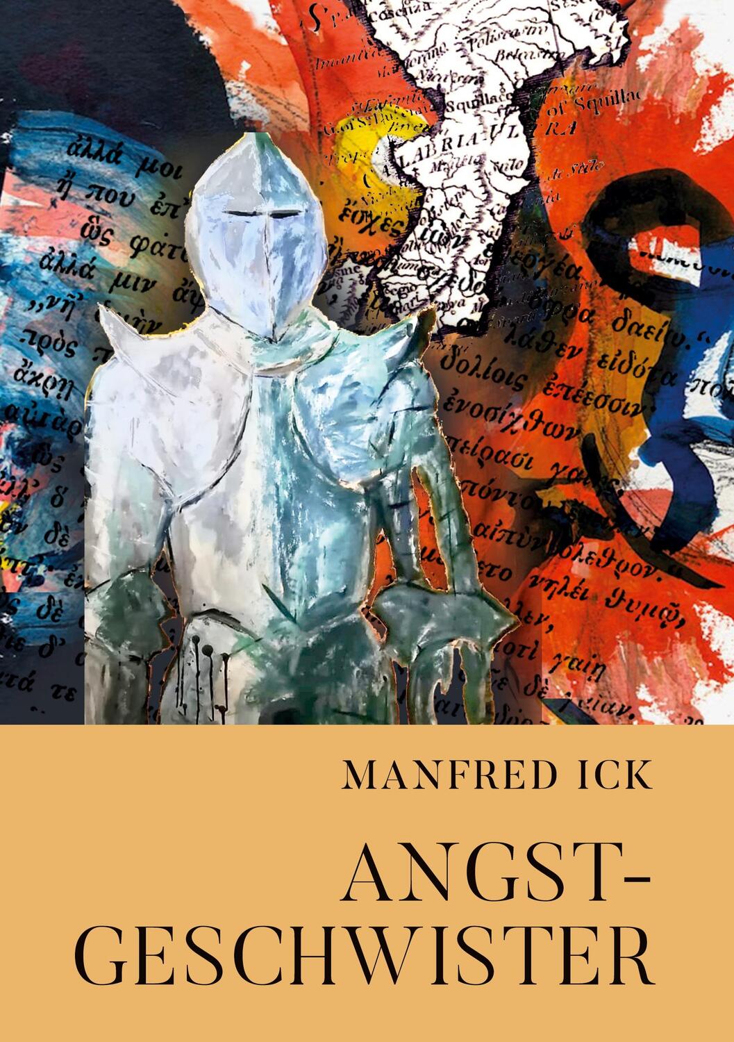 Cover: 9783757850197 | Angstgeschwister | Manfred Ick | Taschenbuch | Paperback | 352 S.