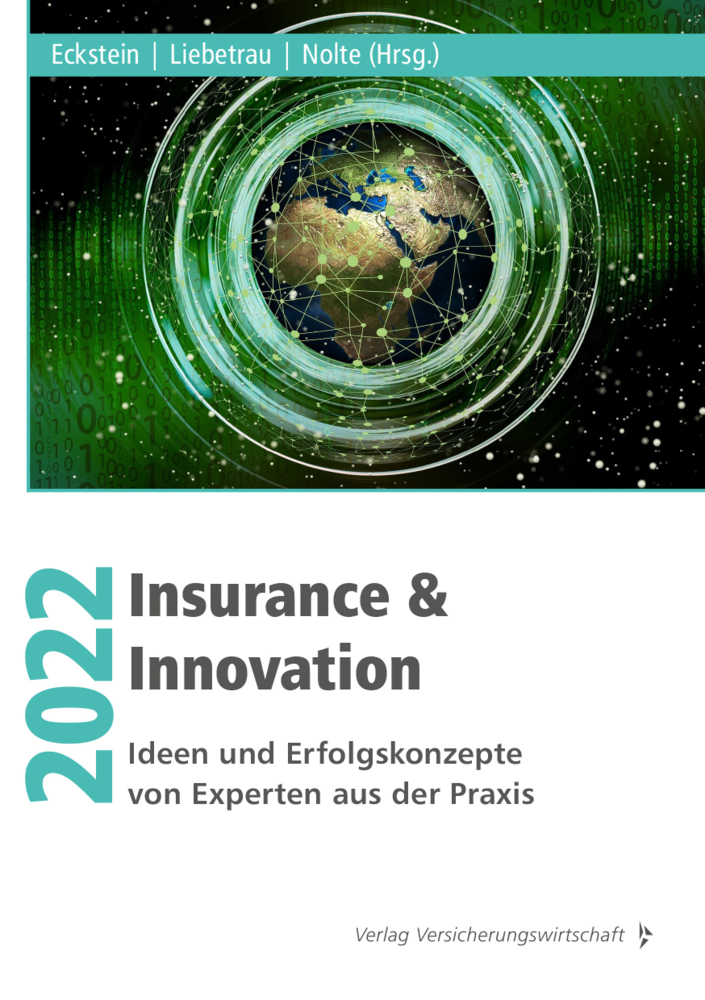 Cover: 9783963294082 | Insurance & Innovation 2022 | Andreas Eckstein (u. a.) | Taschenbuch