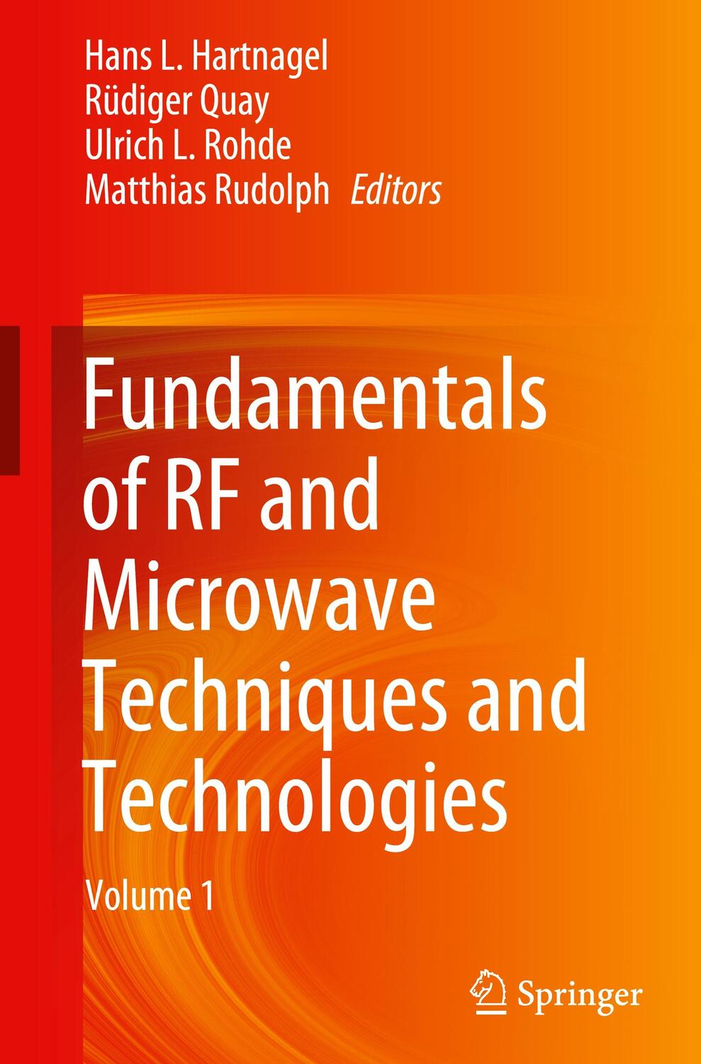 Cover: 9783030940980 | Fundamentals of RF and Microwave Techniques and Technologies | Buch