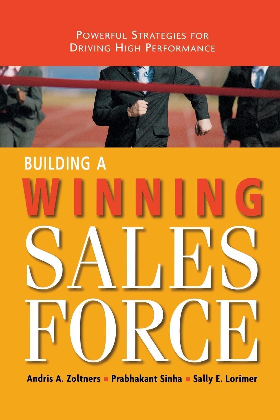 Cover: 9780814437353 | Building a Winning Sales Force | Andris Zoltners (u. a.) | Taschenbuch
