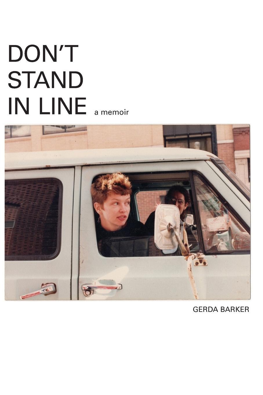 Cover: 9798985196405 | Don't Stand In Line | A Memoir | Gerda Barker | Taschenbuch | Englisch