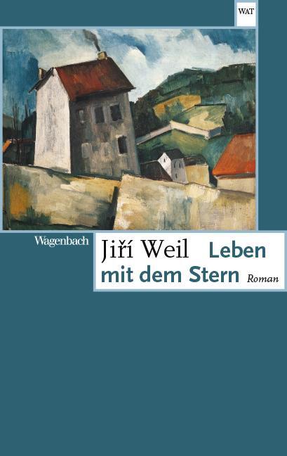 Cover: 9783803128256 | Leben mit dem Stern | Jirí Weil | Taschenbuch | Deutsch | 2020