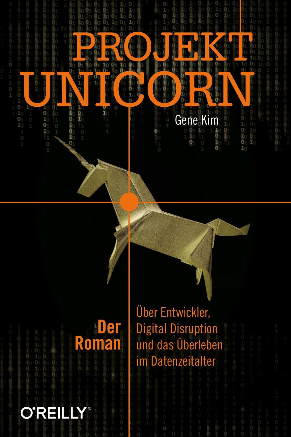 Cover: 9783960091394 | Projekt Unicorn | Gene Kim | Taschenbuch | Deutsch | 2020 | O'Reilly