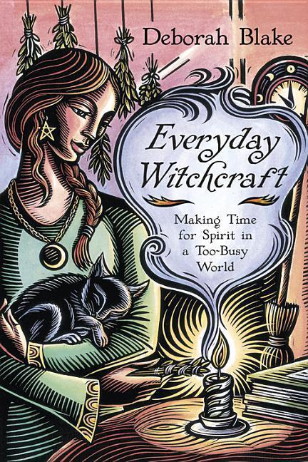 Cover: 9780738742182 | Everyday Witchcraft | Making Time for Spirit in a Too-Busy World