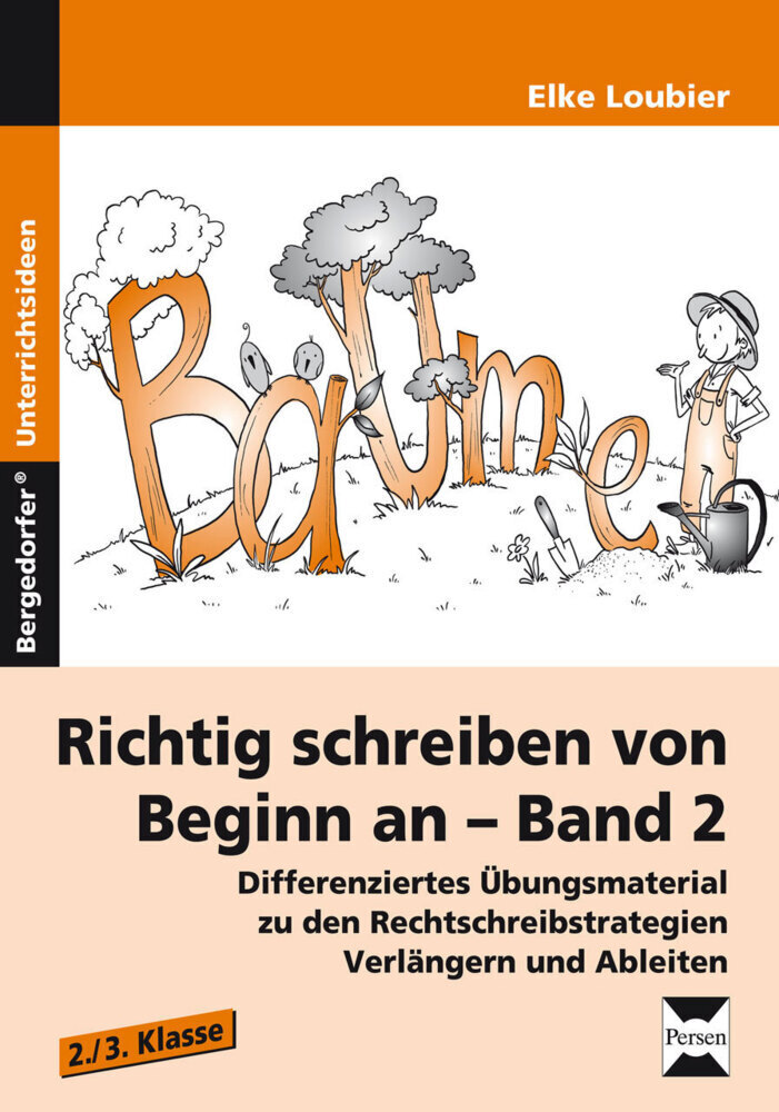 Cover: 9783403231745 | Richtig schreiben von Beginn an. Bd.2 | Elke Loubier | Broschüre