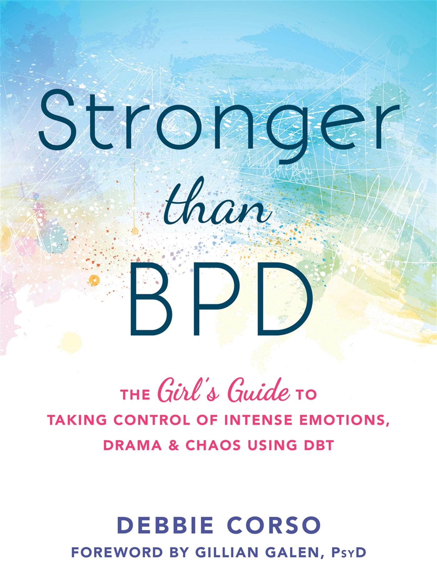 Cover: 9781626254954 | Stronger Than Bpd | Debbie Corso | Taschenbuch | Englisch | 2017