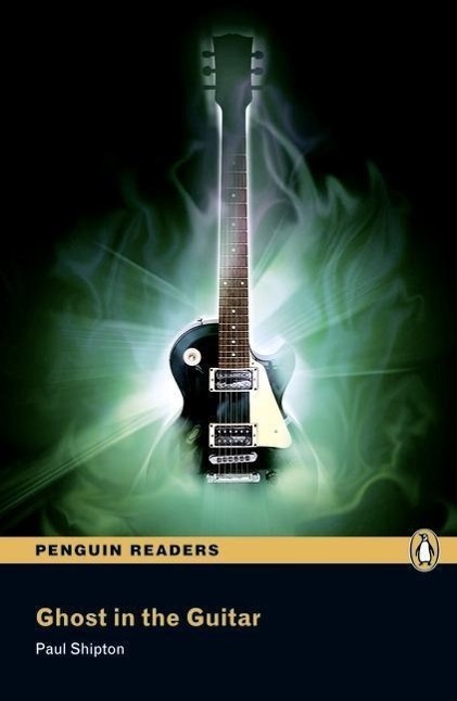 Cover: 9781405881845 | Ghost in the Guitar | Text in English. Pre-Intermediate | Paul Shipton