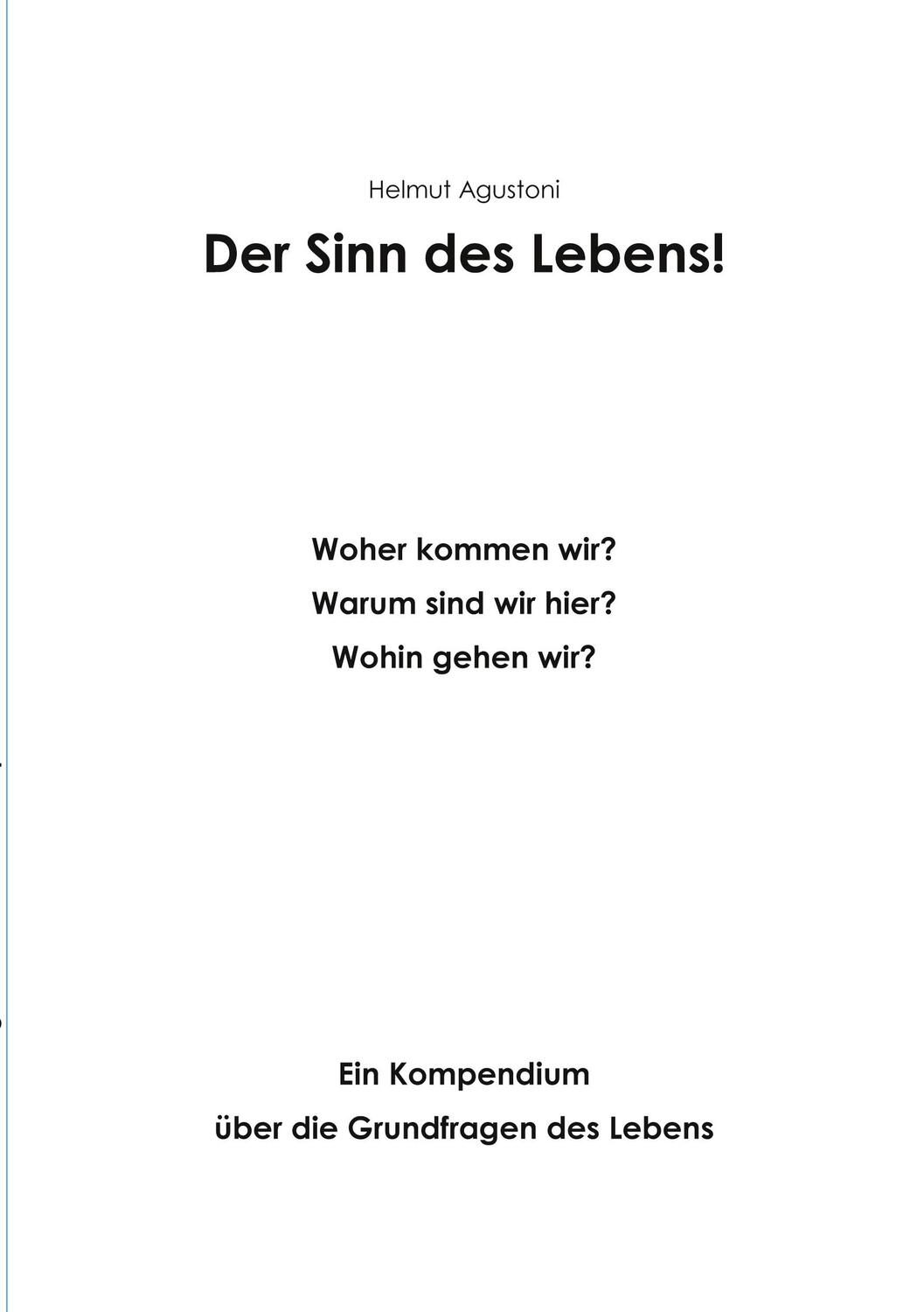 Cover: 9783756212798 | Der Sinn des Lebens | Helmut Agustoni | Taschenbuch | Paperback | 2022