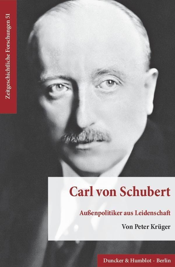 Cover: 9783428149506 | Carl von Schubert. | Peter Krüger | Taschenbuch | 192 S. | Deutsch