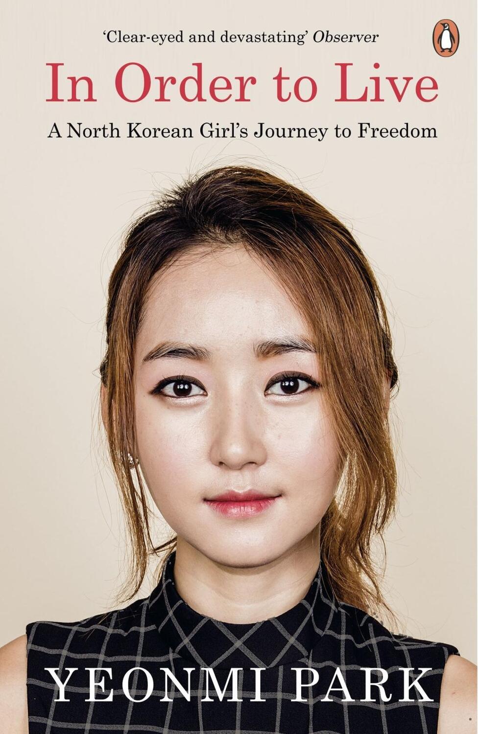 Cover: 9780241973035 | In Order to Live | A North Korean Girl's Journey to Freedom | Park