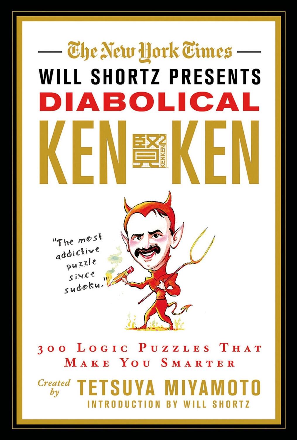 Cover: 9780312644994 | The New York Times Will Shortz Presents Diabolical KenKen | Buch