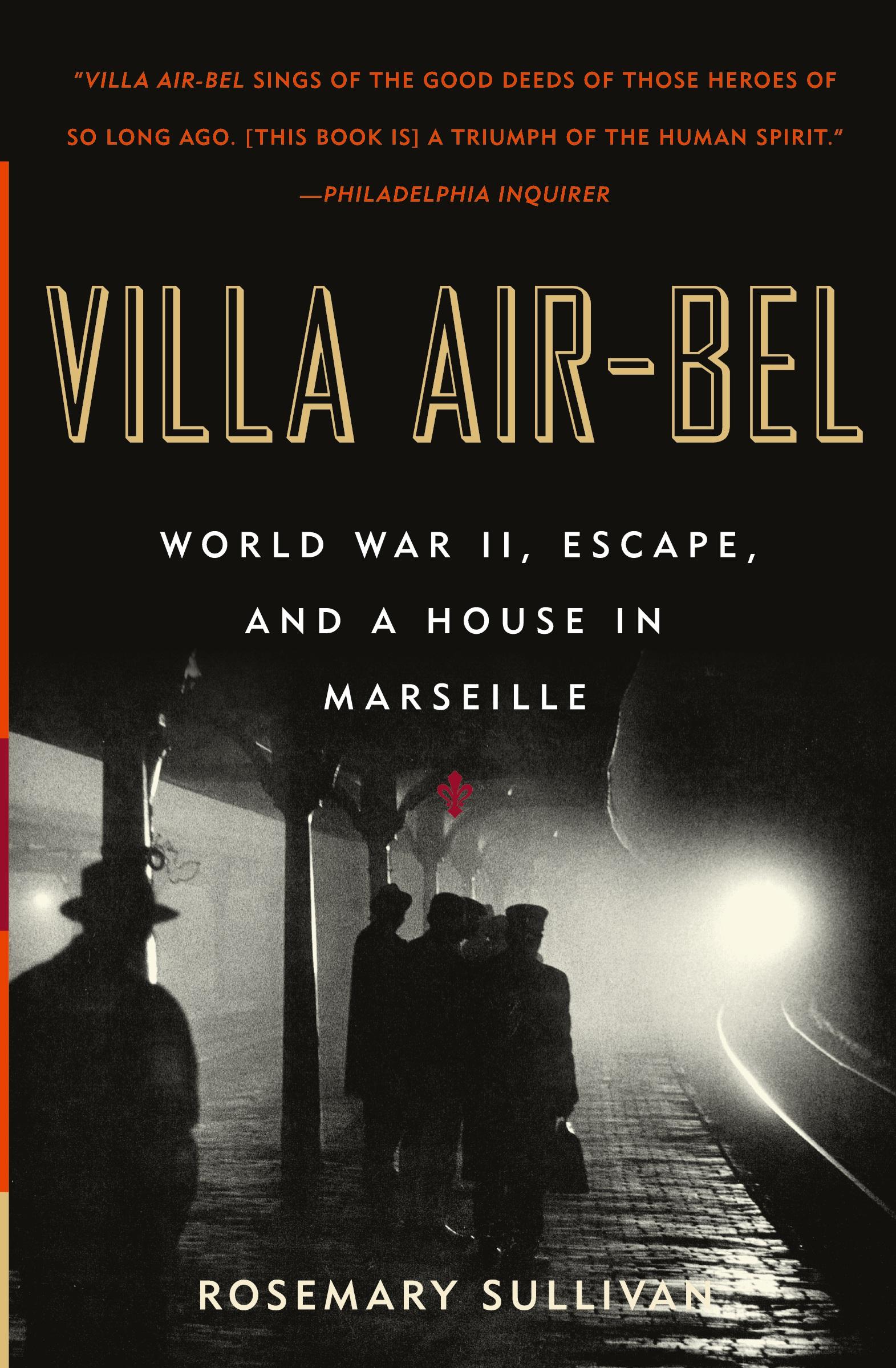 Cover: 9780060732516 | Villa Air-Bel | World War II, Escape, and a House in Marseille | Buch