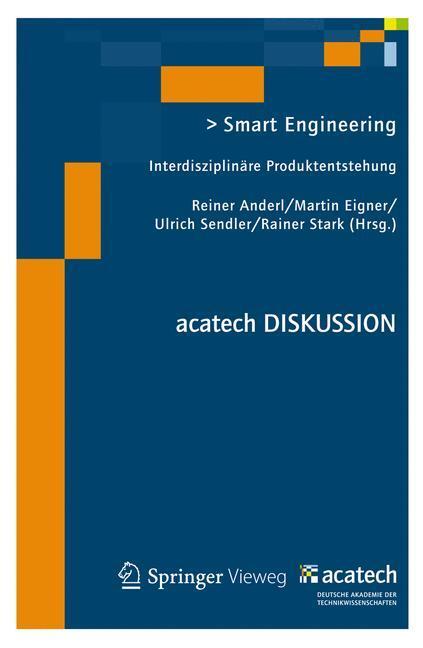 Cover: 9783642293719 | Smart Engineering | Interdisziplinäre Produktentstehung | Taschenbuch