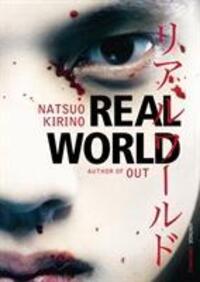 Cover: 9780099523192 | Real World | Natsuo Kirino | Taschenbuch | Vintage Originals | 2008