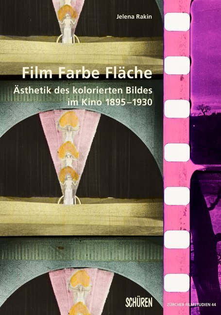 Cover: 9783741003448 | Film Farbe Fläche. | Ästhetik des kolorierten Bildes im Kino 1895-1930