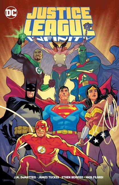 Cover: 9781779515377 | Justice League Infinity | Dematteis J.M. (u. a.) | Taschenbuch | 2022