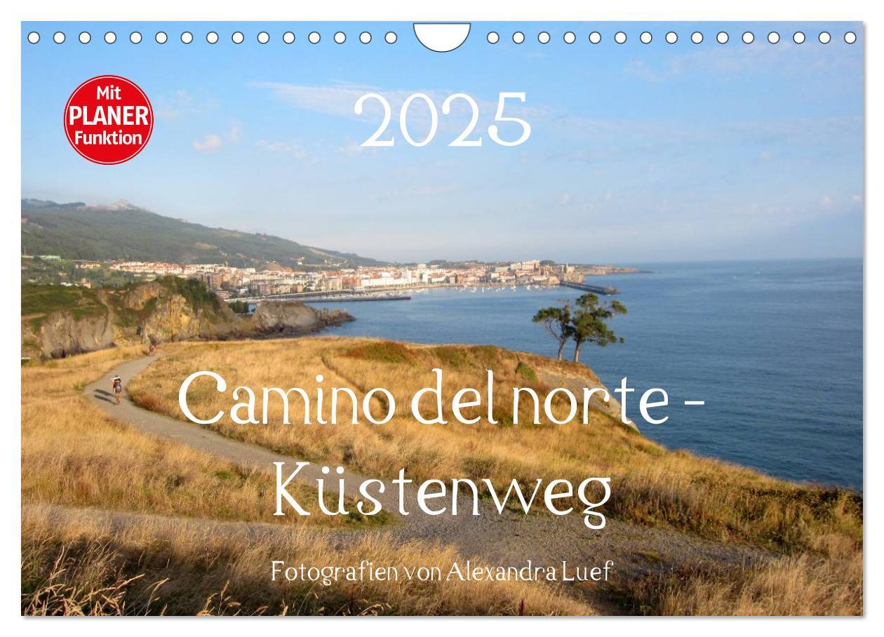 Cover: 9783435520961 | Camino del norte - Küstenweg (Wandkalender 2025 DIN A4 quer),...