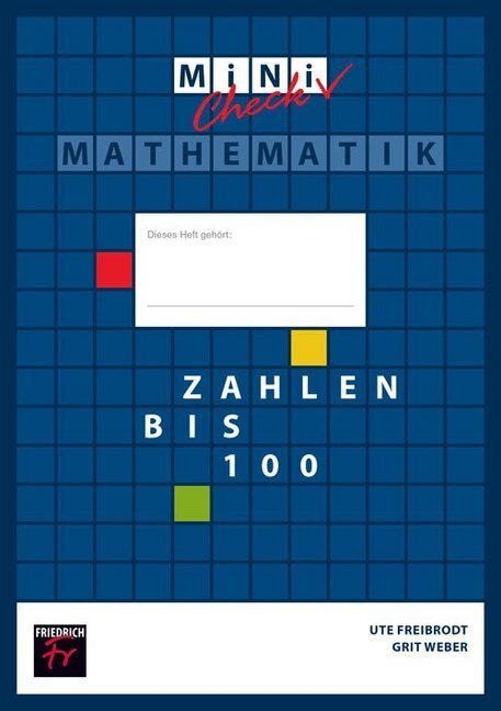 Cover: 9783617050064 | Mini Check: Zahlen bis 100 - Schülerheft | Ute Freibrodt (u. a.)