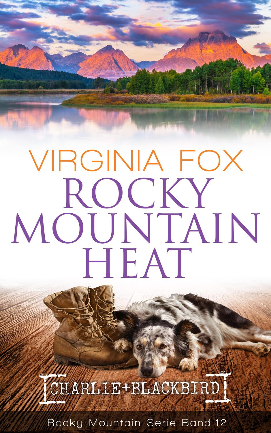 Cover: 9783906882291 | Rocky Mountain Heat | Fox Virginia | Taschenbuch | Deutsch | 2018