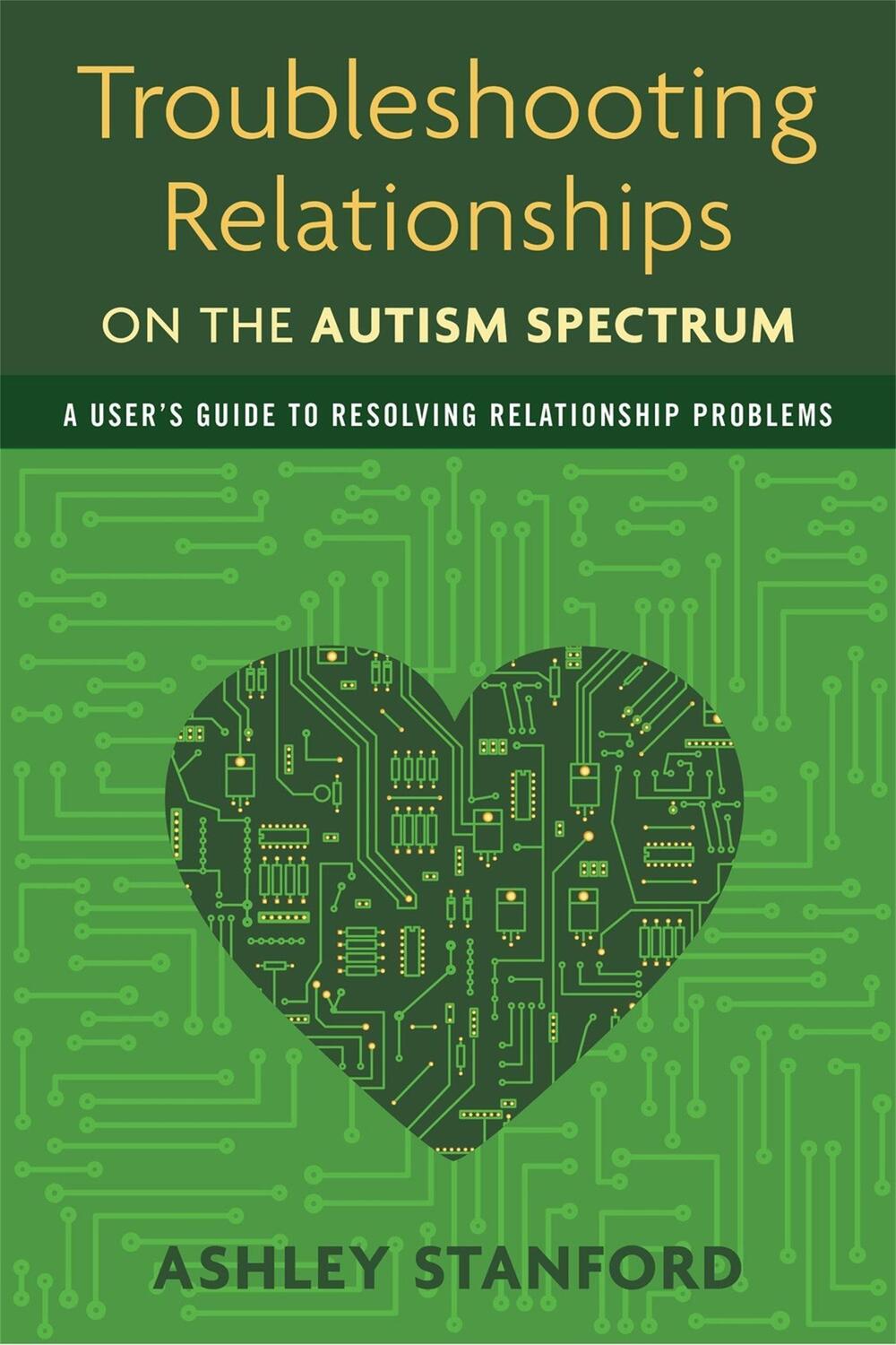 Cover: 9781849059510 | Troubleshooting Relationships on the Autism Spectrum: A User's...