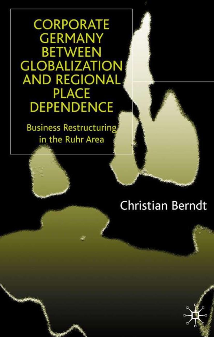 Cover: 9780333912812 | Corporate Germany Between Globalization and Regional Place Dependence
