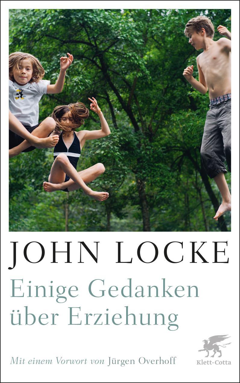 Cover: 9783608986334 | Einige Gedanken über Erziehung | John Locke | Taschenbuch | Deutsch