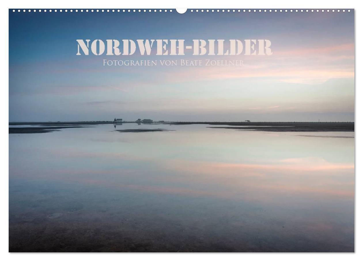 Cover: 9783383596704 | NORDWEH-Bilder 2024 (Wandkalender 2024 DIN A2 quer), CALVENDO...