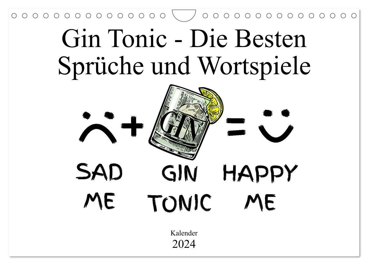 Cover: 9783383064319 | Gin &amp; Tonic Die Besten Sprüche und Wortspiele (Wandkalender 2024...