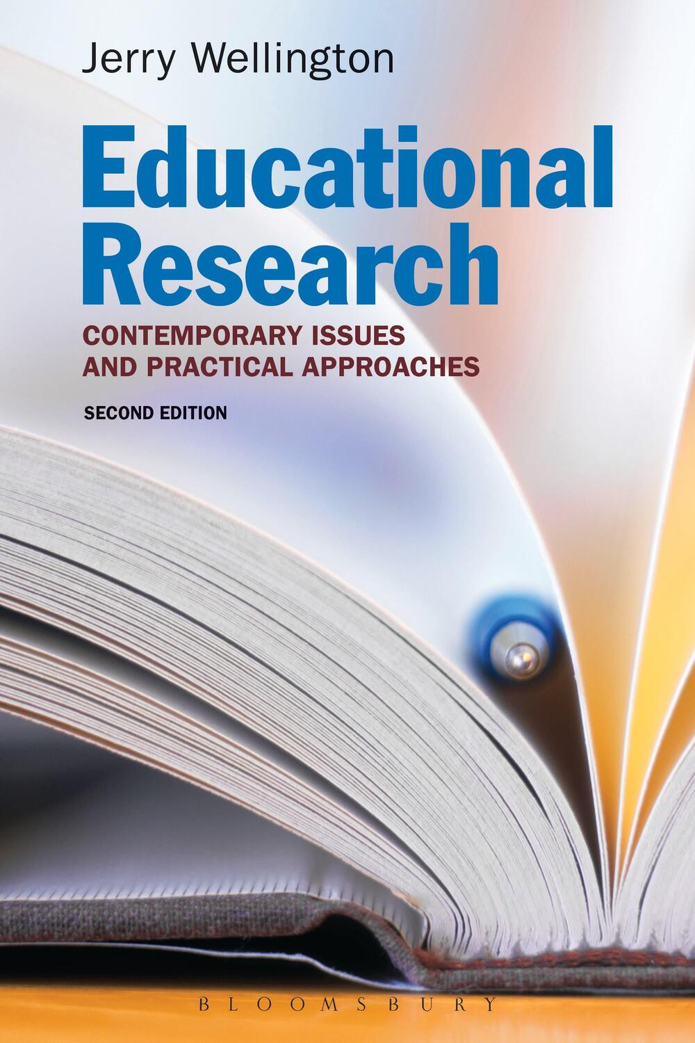 Cover: 9781472534705 | Educational Research | Contemporary Issues and Practical Approaches