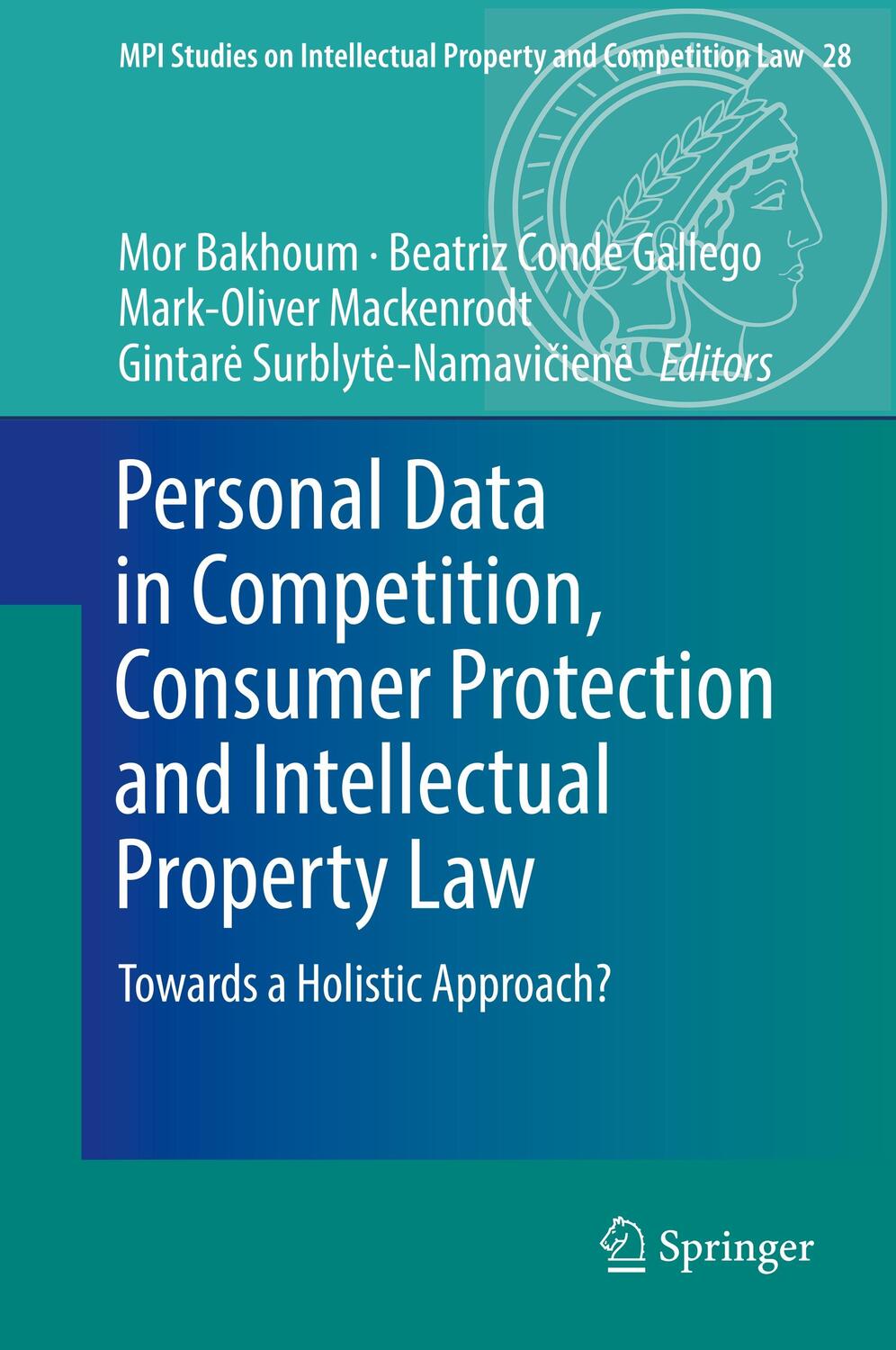 Cover: 9783662576458 | Personal Data in Competition, Consumer Protection and Intellectual...
