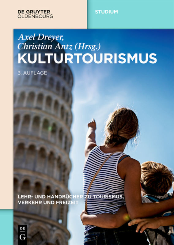 Cover: 9783486582581 | Kulturtourismus | Axel Dreyer | Buch | 2020 | Oldenbourg