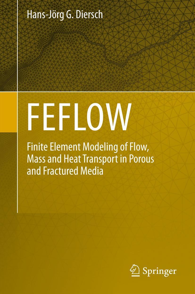 Cover: 9783642387388 | FEFLOW | Hans-Jörg G. Diersch | Buch | xxxv | Englisch | 2013