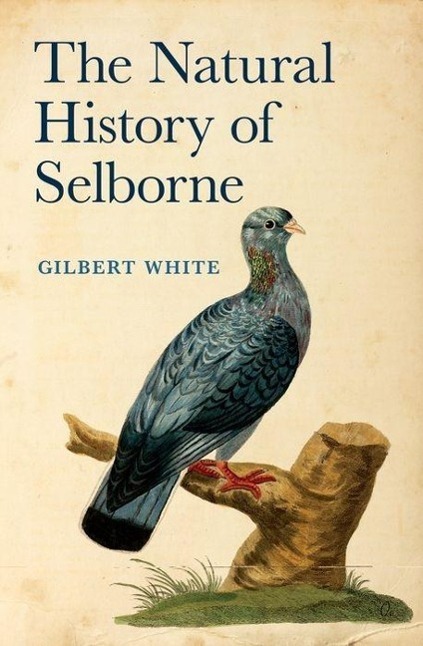Cover: 9780199591961 | The Natural History of Selborne | Gilbert White | Buch | Gebunden